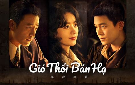 gio thoi ban ha vietsub